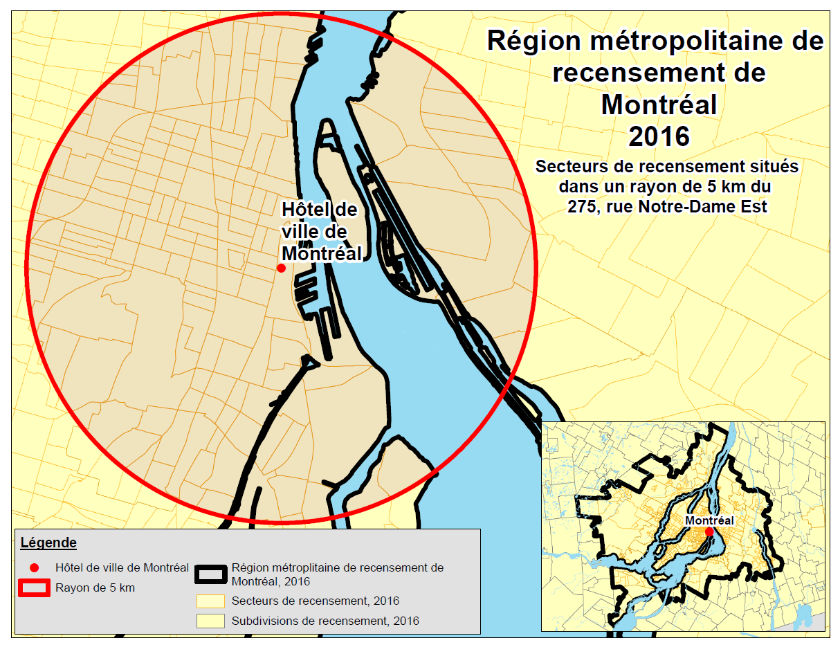 Région métropolitanine de recensement de Montréal 2016 - Secteurs de recensement situés dans un rayon de 5km du 275, rue Notre-Dame Est Carte
